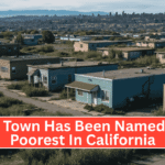 This Town Has Been Named The Poorest In California