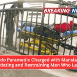Colorado Paramedic Charged with Manslaughter After Sedating and Restraining Man Who Later Died
