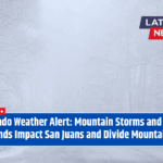 Colorado Weather Alert: Mountain Storms and Gusty Winds Impact San Juans and Divide Mountains