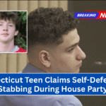 Connecticut Teen Claims Self-Defense in Fatal Stabbing During House Party Fight