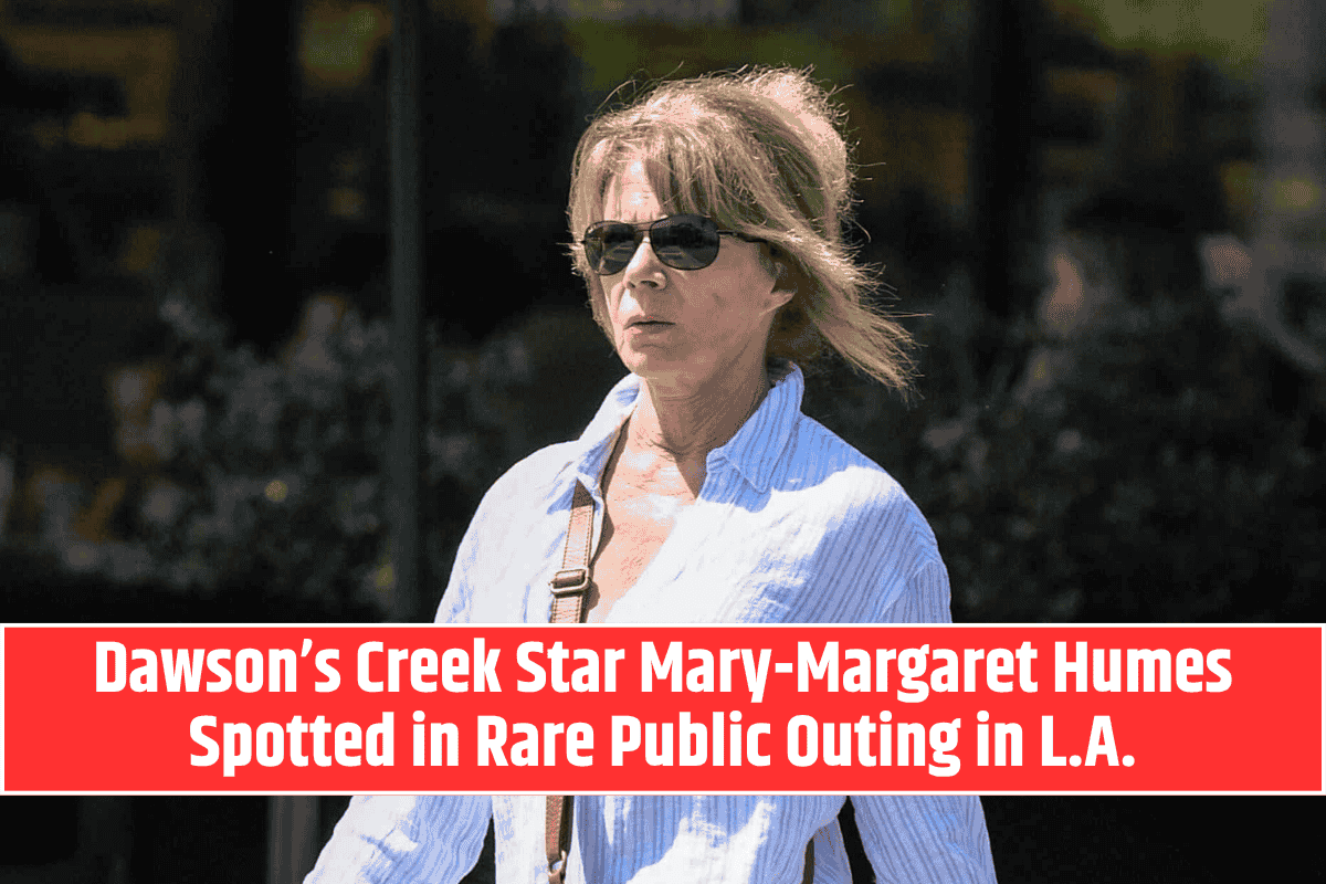 Dawson’s Creek Star Mary-Margaret Humes Spotted in Rare Public Outing in L.A.
