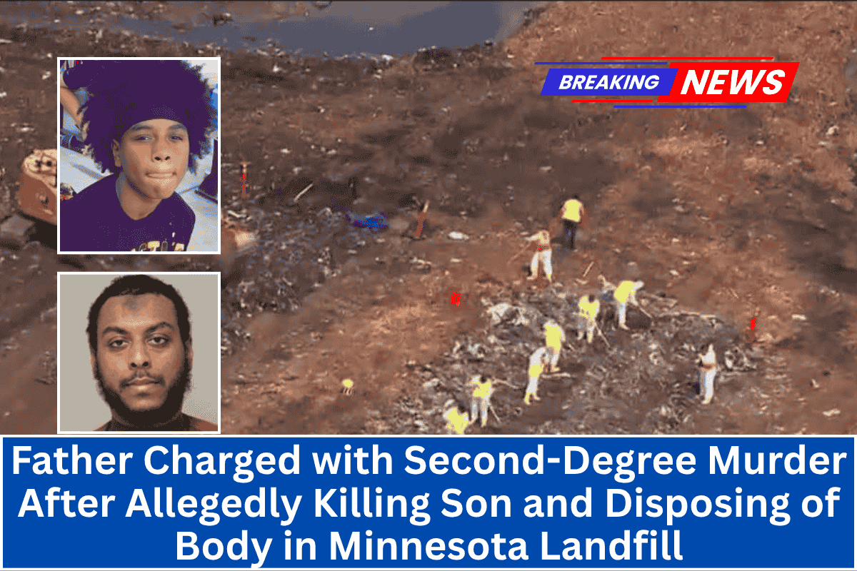 Father Charged with Second-Degree Murder After Allegedly Killing Son and Disposing of Body in Minnesota Landfill