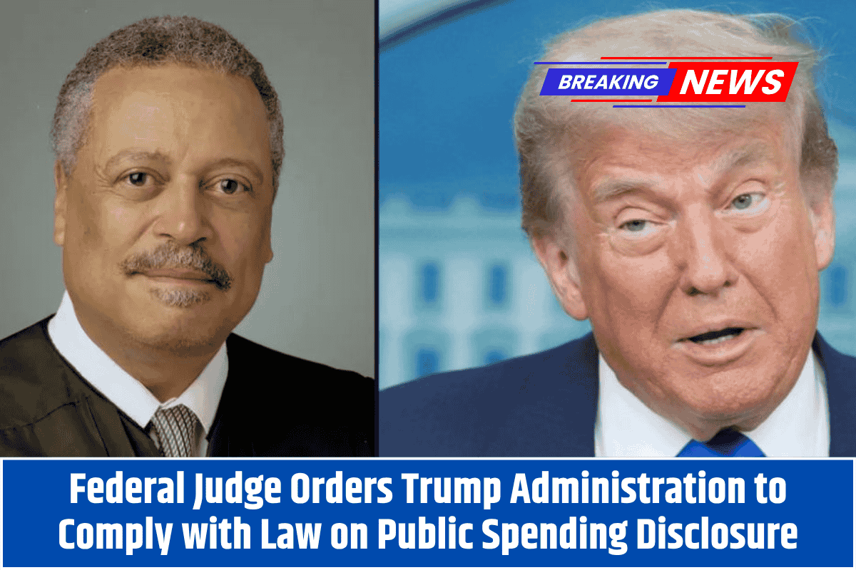 Federal Judge Orders Trump Administration to Comply with Law on Public Spending Disclosure
