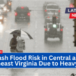 Flash Flood Risk in Central and Southeast Virginia Due to Heavy Rain
