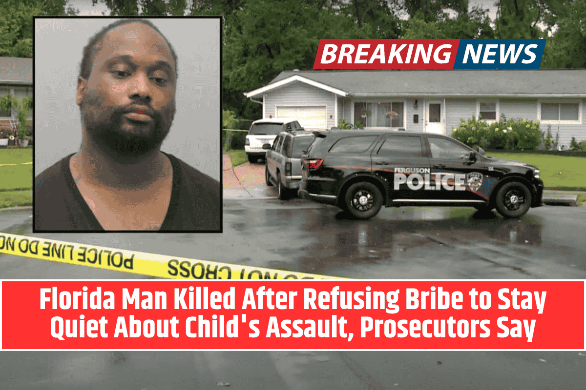 Florida Man Killed After Refusing Bribe to Stay Quiet About Child's Assault, Prosecutors Say
