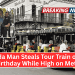 Florida Man Steals Tour Train on His Birthday While High on Meth