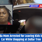 Florida Mom Arrested for Leaving Kids in Hot Car While Shopping at Dollar Tree