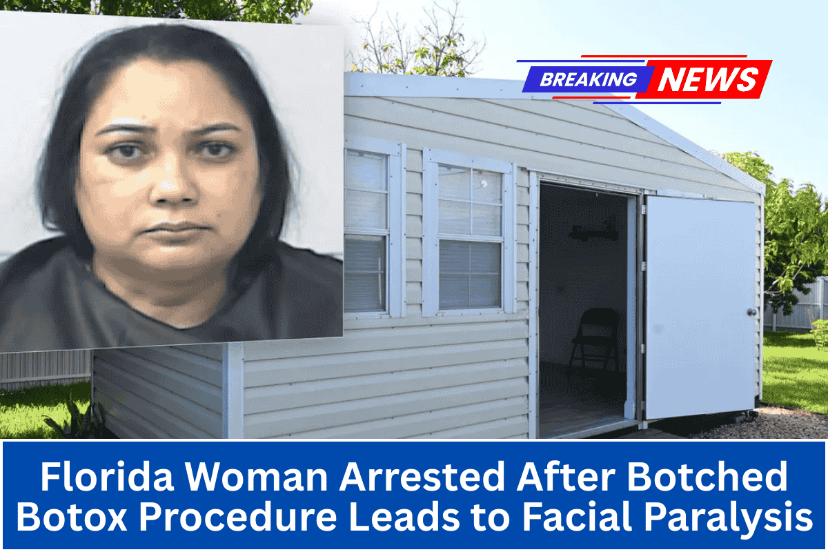 Florida Woman Arrested After Botched Botox Procedure Leads to Facial Paralysis