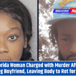 Florida Woman Charged with Murder After Killing Boyfriend, Leaving Body to Rot for Days