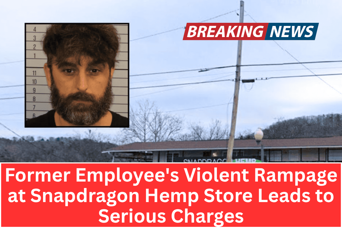 Former Employee's Violent Rampage at Snapdragon Hemp Store Leads to Serious Charges