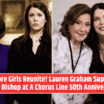 Gilmore Girls Reunite! Lauren Graham Supports Kelly Bishop at A Chorus Line 50th Anniversary