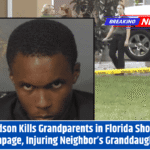 Grandson Kills Grandparents in Florida Shooting Rampage, Injuring Neighbor’s Granddaughter