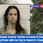 High School Science Teacher Accused of Stabbing Boyfriend with Earring in Domestic Dispute