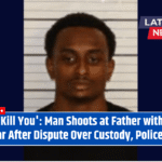 'I Will Kill You': Man Shoots at Father with Kids in Car After Dispute Over Custody, Police Say