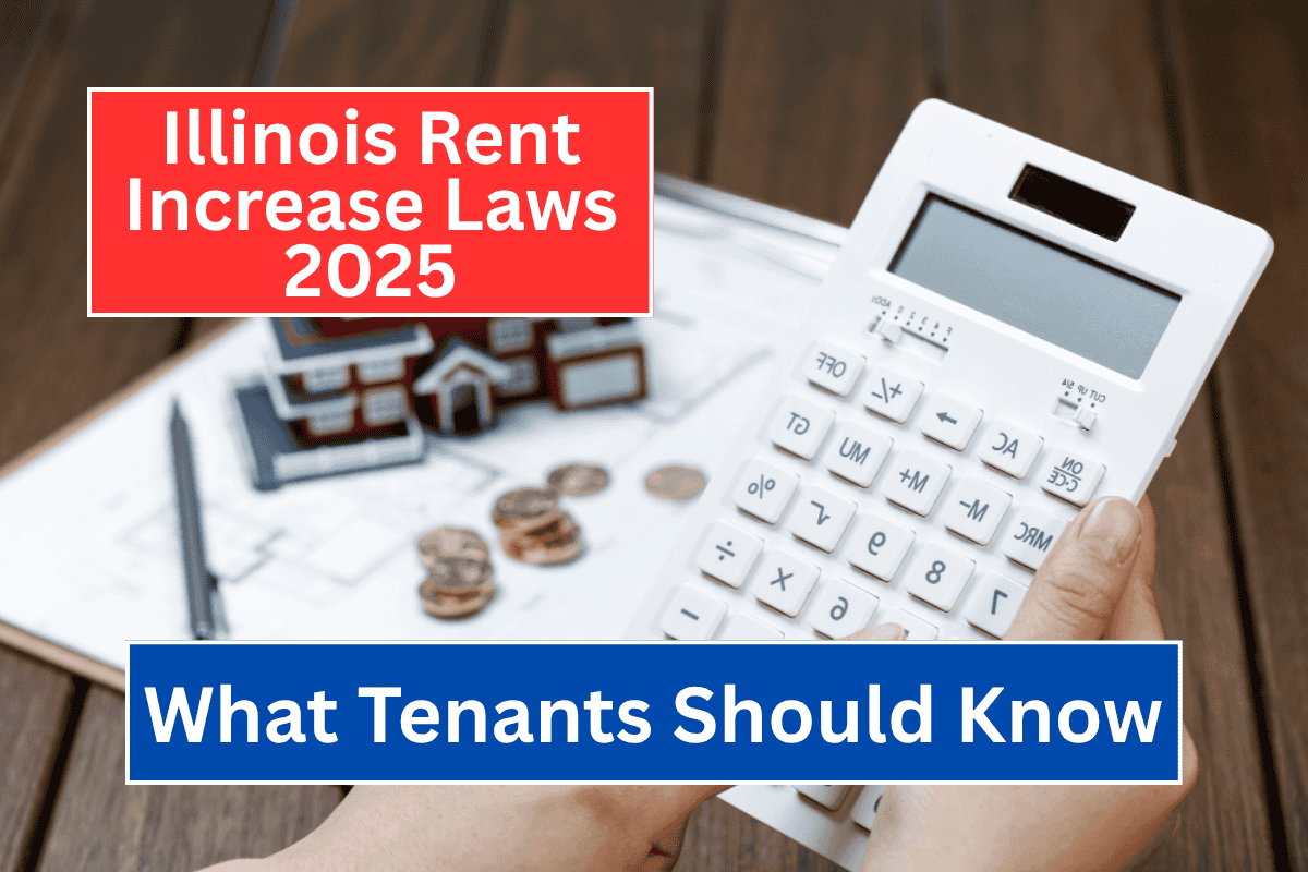 Illinois Rent Increase Laws 2025 What Tenants Should Know