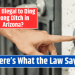 Is It Illegal to Ding Dong Ditch in Arizona? Here’s What the Law Says