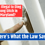 Is It Illegal to Ding Dong Ditch in Maryland? Here’s What the Law Says