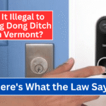 Is It Illegal to Ding Dong Ditch in Vermont? Here’s What the Law Says