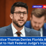 Justice Thomas Denies Florida AG’s Request to Halt Federal Judge’s Injunction