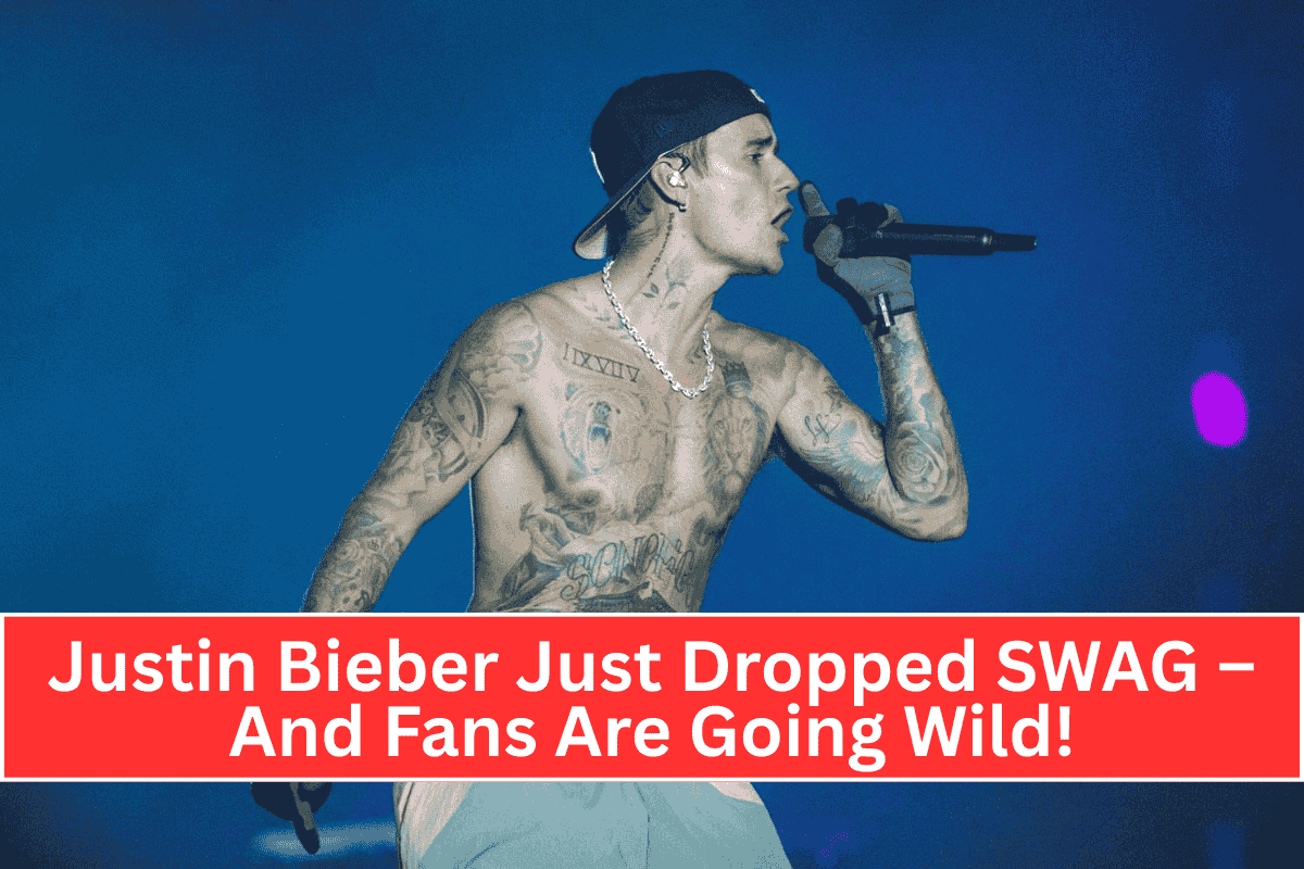 Justin Bieber Just Dropped SWAG – And Fans Are Going Wild!