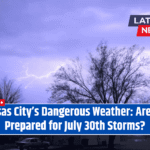 Kansas City’s Dangerous Weather: Are You Prepared for July 30th Storms?