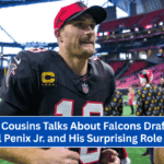 Kirk Cousins Talks About Falcons Drafting Michael Penix Jr. and His Surprising Role Change