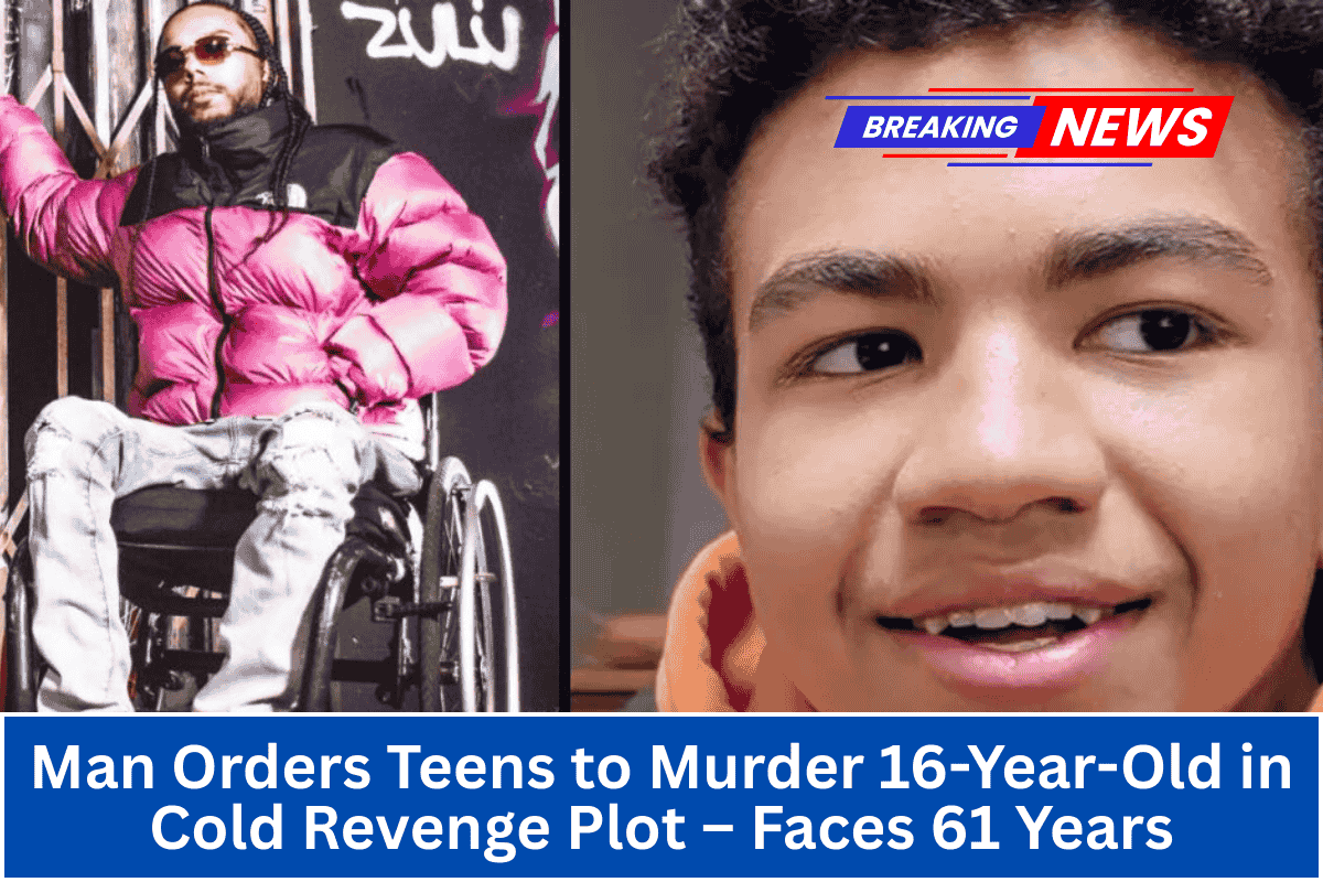 Man Orders Teens to Murder 16-Year-Old in Cold Revenge Plot – Faces 61 Years