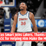 Marcus Smart Joins Lakers, Thanks Luka Dončić for Helping Him Make the Move