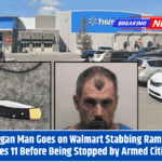 Michigan Man Goes on Walmart Stabbing Rampage, Injures 11 Before Being Stopped by Armed Citizens