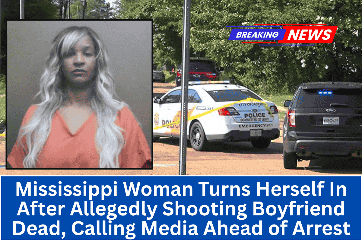 Mississippi Woman Turns Herself In After Allegedly Shooting Boyfriend Dead, Calling Media Ahead of Arrest