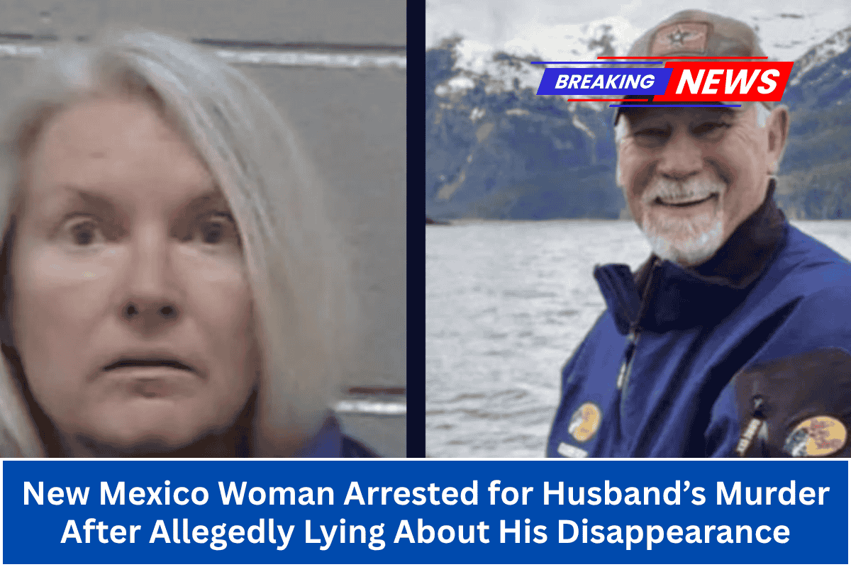 New Mexico Woman Arrested for Husband’s Murder After Allegedly Lying About His Disappearance