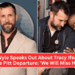Noah Wyle Speaks Out About Tracy Ifeachor’s The Pitt Departure: 'We Will Miss Her'