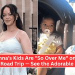 Rihanna’s Kids Are So Over Me on This Family Road Trip — See the Adorable Photos