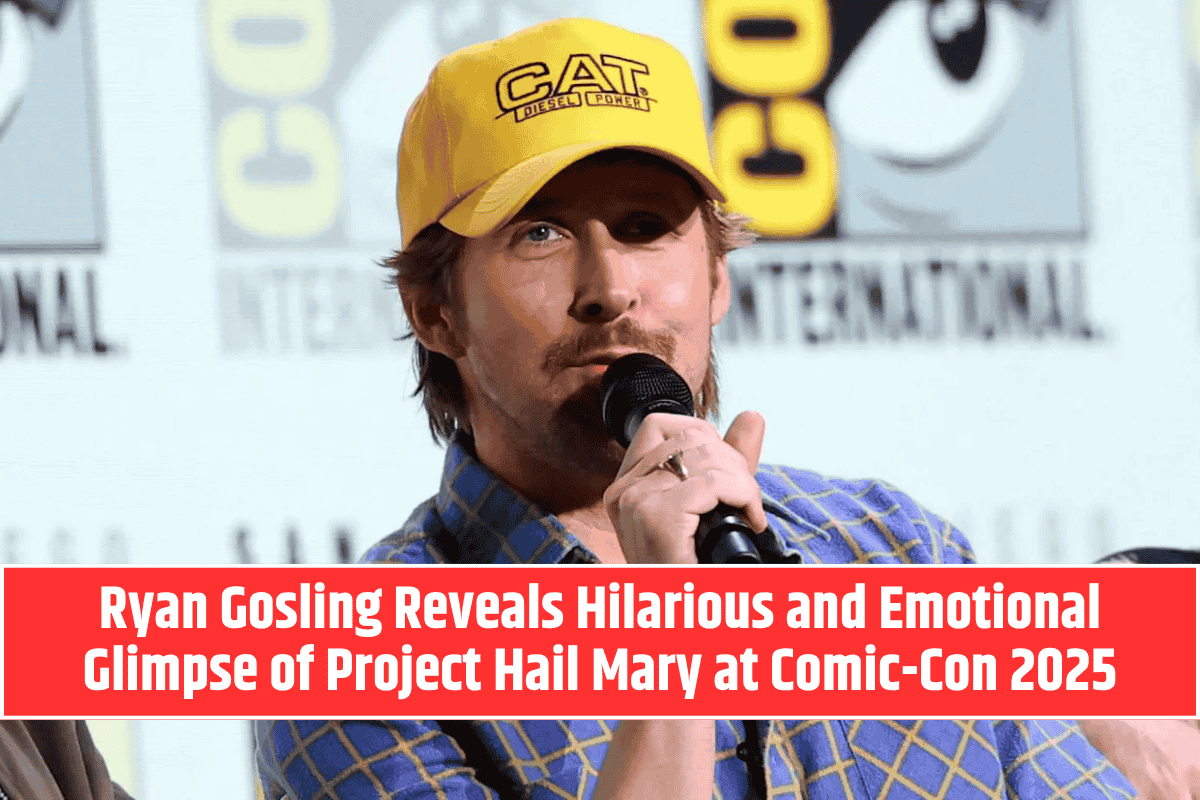 Ryan Gosling Reveals Hilarious and Emotional Glimpse of Project Hail Mary at Comic-Con 2025