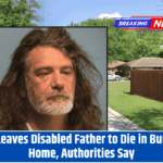 Son Leaves Disabled Father to Die in Burning Home, Authorities Say