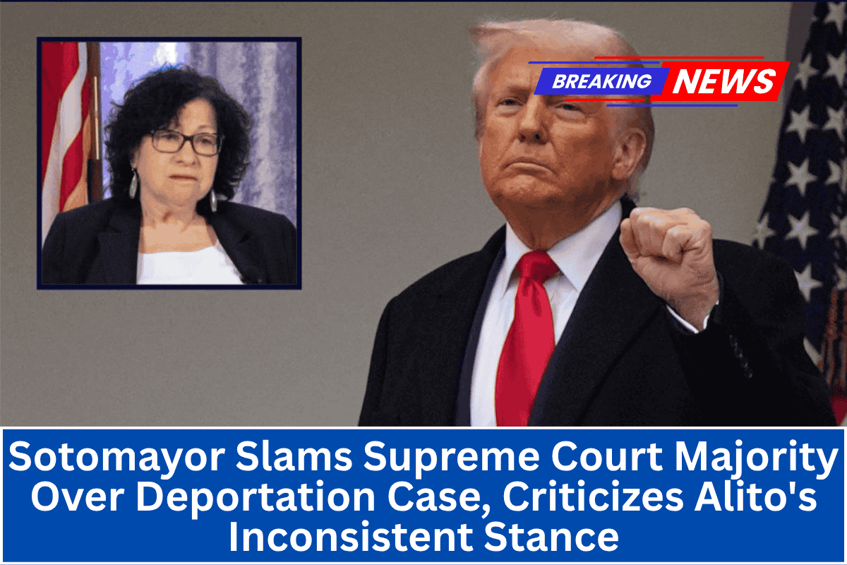 Sotomayor Slams Supreme Court Majority Over Deportation Case, Criticizes Alito's Inconsistent Stance