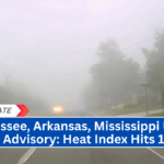 Tennessee, Arkansas, Mississippi Under Heat Advisory: Heat Index Hits 109°F