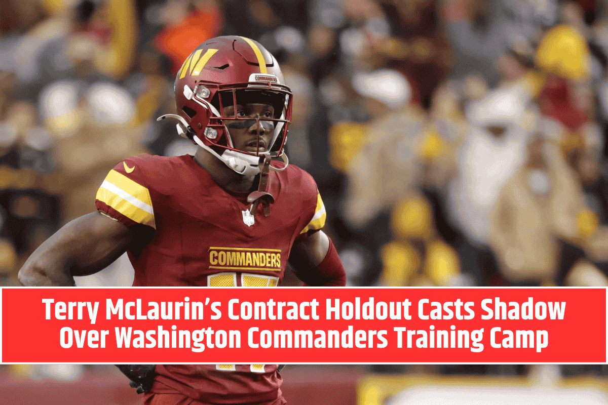 Terry McLaurin’s Contract Holdout Casts Shadow Over Washington Commanders Training Camp