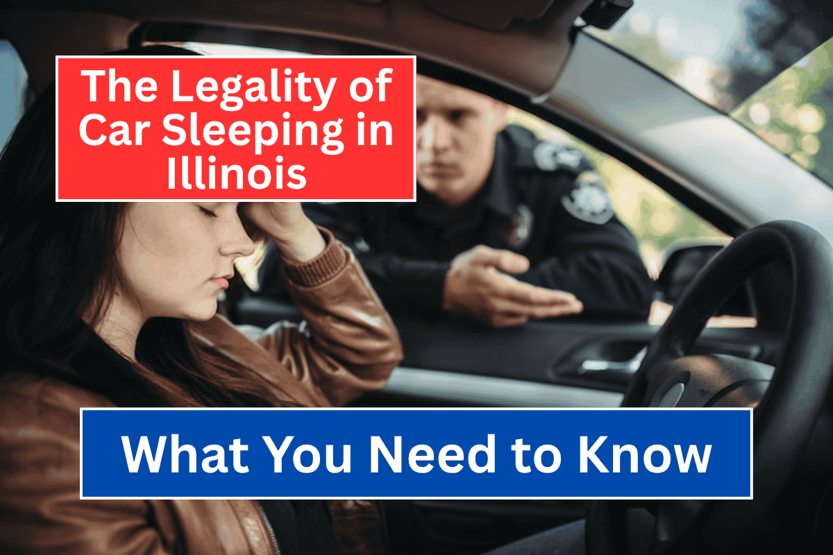 The Legality of Car Sleeping in Illinois: What You Need to Know