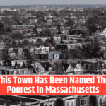 This Town Has Been Named The Poorest In Massachusetts