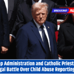 Trump Administration and Catholic Priests Win in Legal Battle Over Child Abuse Reporting Law