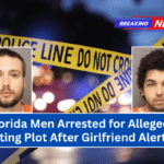 Two Florida Men Arrested for Alleged Mass Shooting Plot After Girlfriend Alerts FBI