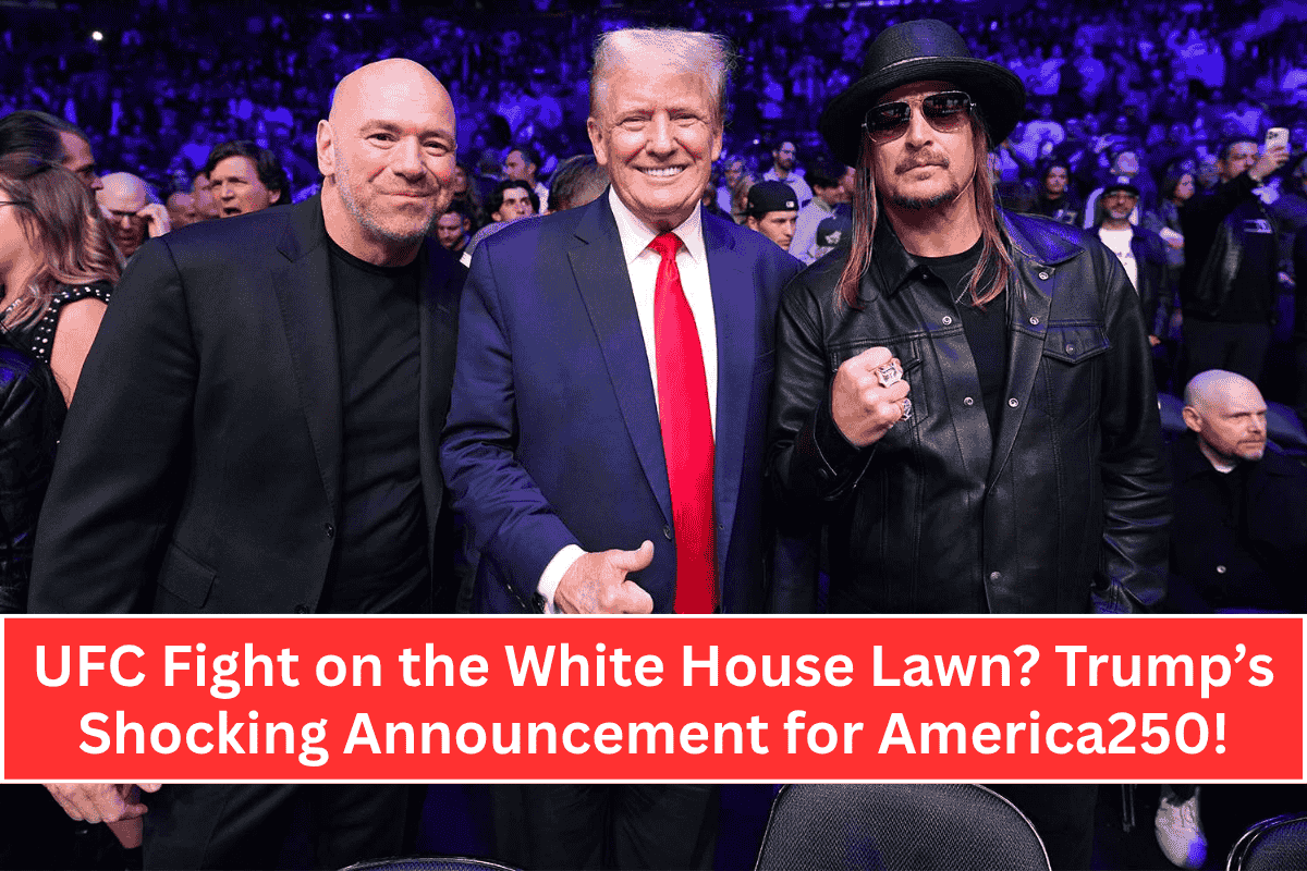 UFC Fight on the White House Lawn? Trump’s Shocking Announcement for America250!