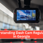 Understanding Dash Cam Regulations in Georgia