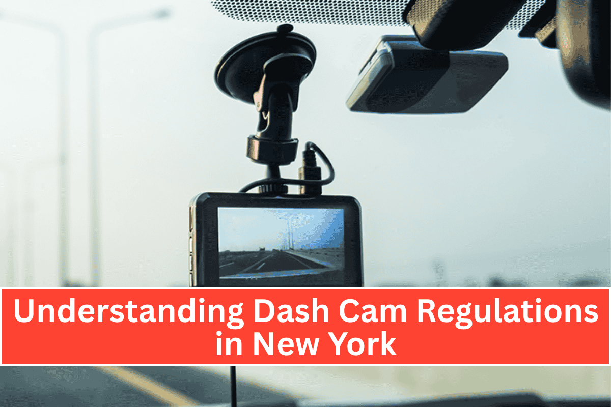 Understanding Dash Cam Regulations in New York