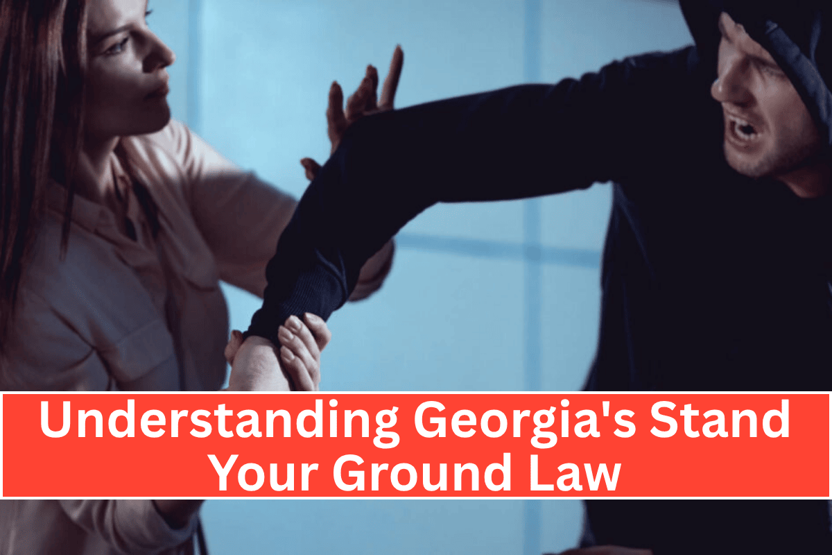 Understanding Georgia's Stand Your Ground Law