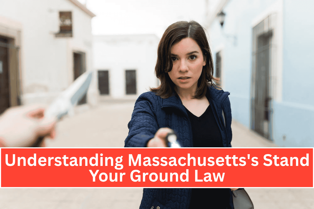 Understanding Massachusetts's Stand Your Ground Law