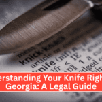 Understanding Your Knife Rights in Georgia A Legal Guide