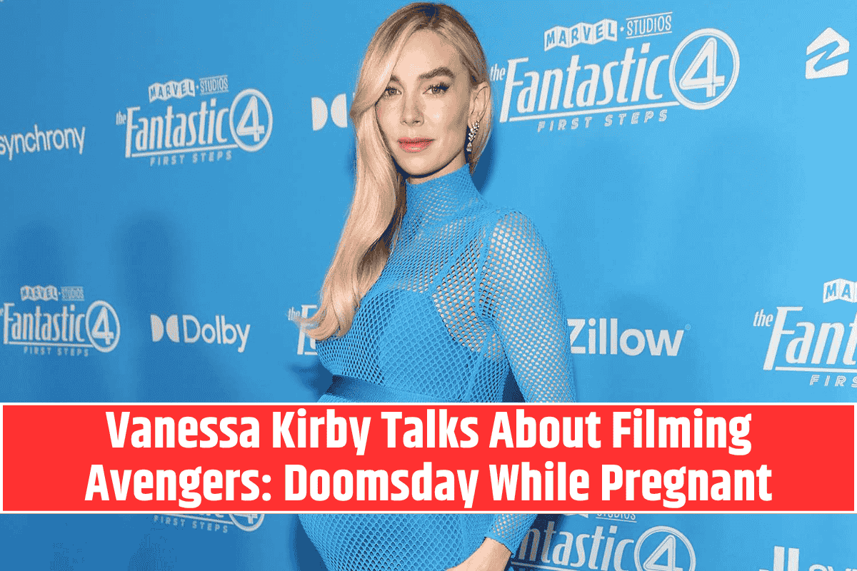 Vanessa Kirby Talks About Filming Avengers Doomsday While Pregnant