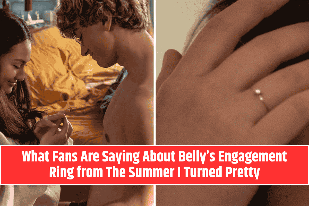 What Fans Are Saying About Belly’s Engagement Ring from The Summer I Turned Pretty